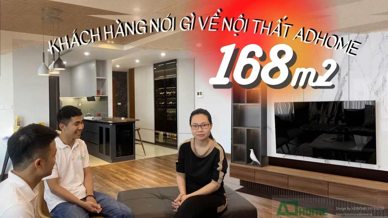 Khách Hàng Nói Gì Về Căn Hộ GoldMark Diện tích " CỰC KHỦNG " 168m2 Thiết kế Thi Công Bởi Adhome